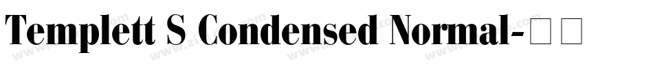 Templett S Condensed Normal字体转换